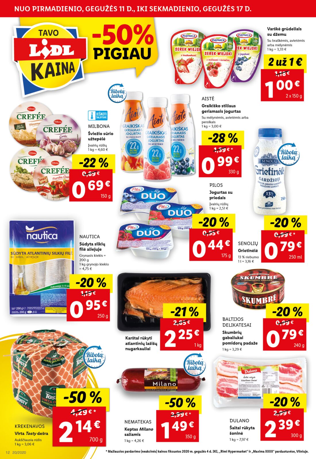 Lidl savaitinis leidinys akcijos nuo 
  2020-05-11 iki 
  2020-05-17 | Leidinukas.lt puslapis 12