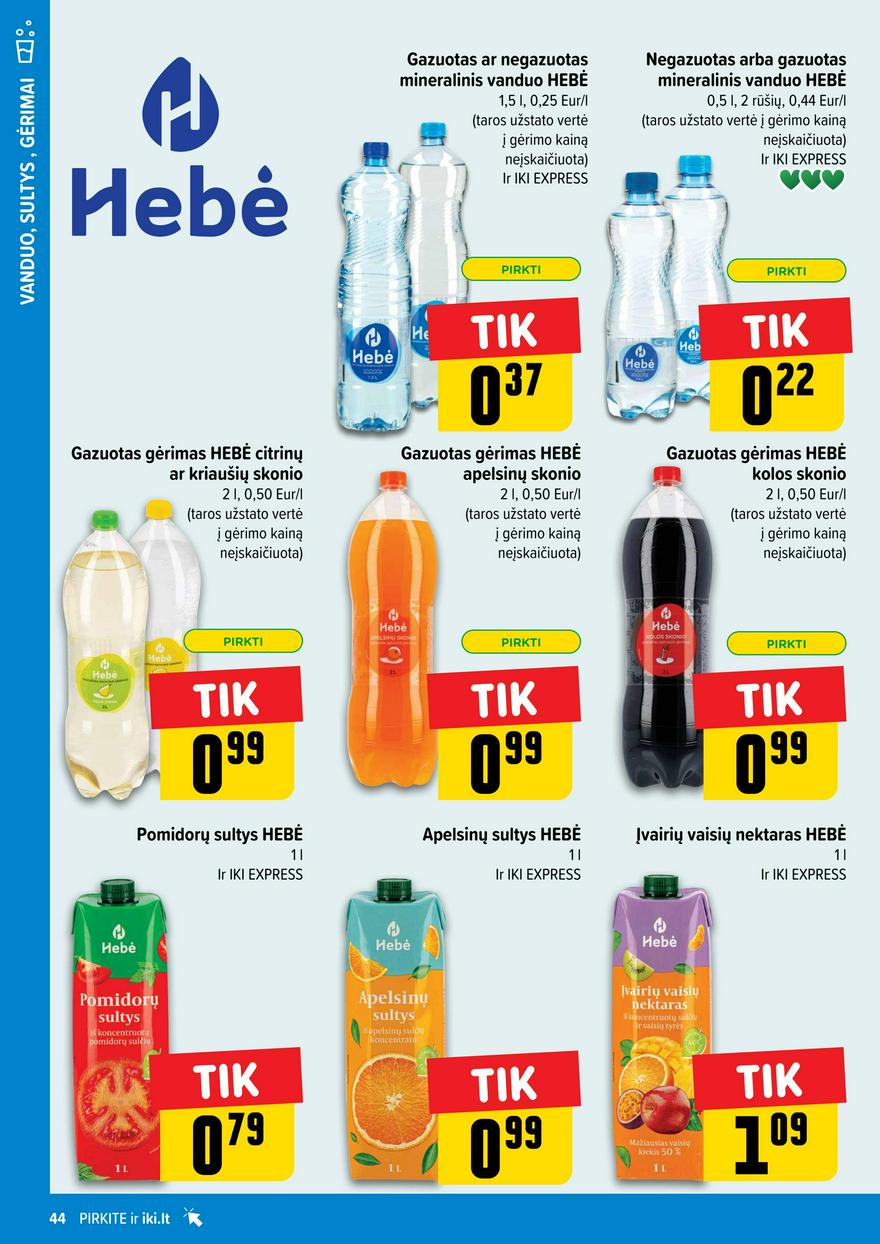 Iki leidinys akcijos nuo 
  2024-07-15 iki 
  2024-07-21 | Leidinukas.lt puslapis 44