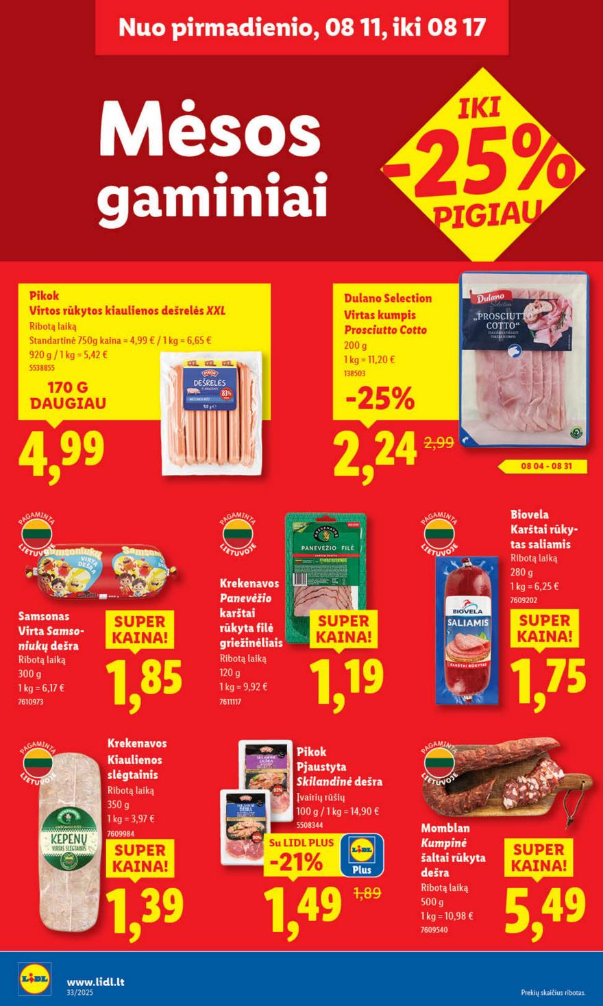 Lidl leidinys akcijos nuo 
  2025-08-11 iki 
  2025-08-17 | Leidinukas.lt puslapis 26