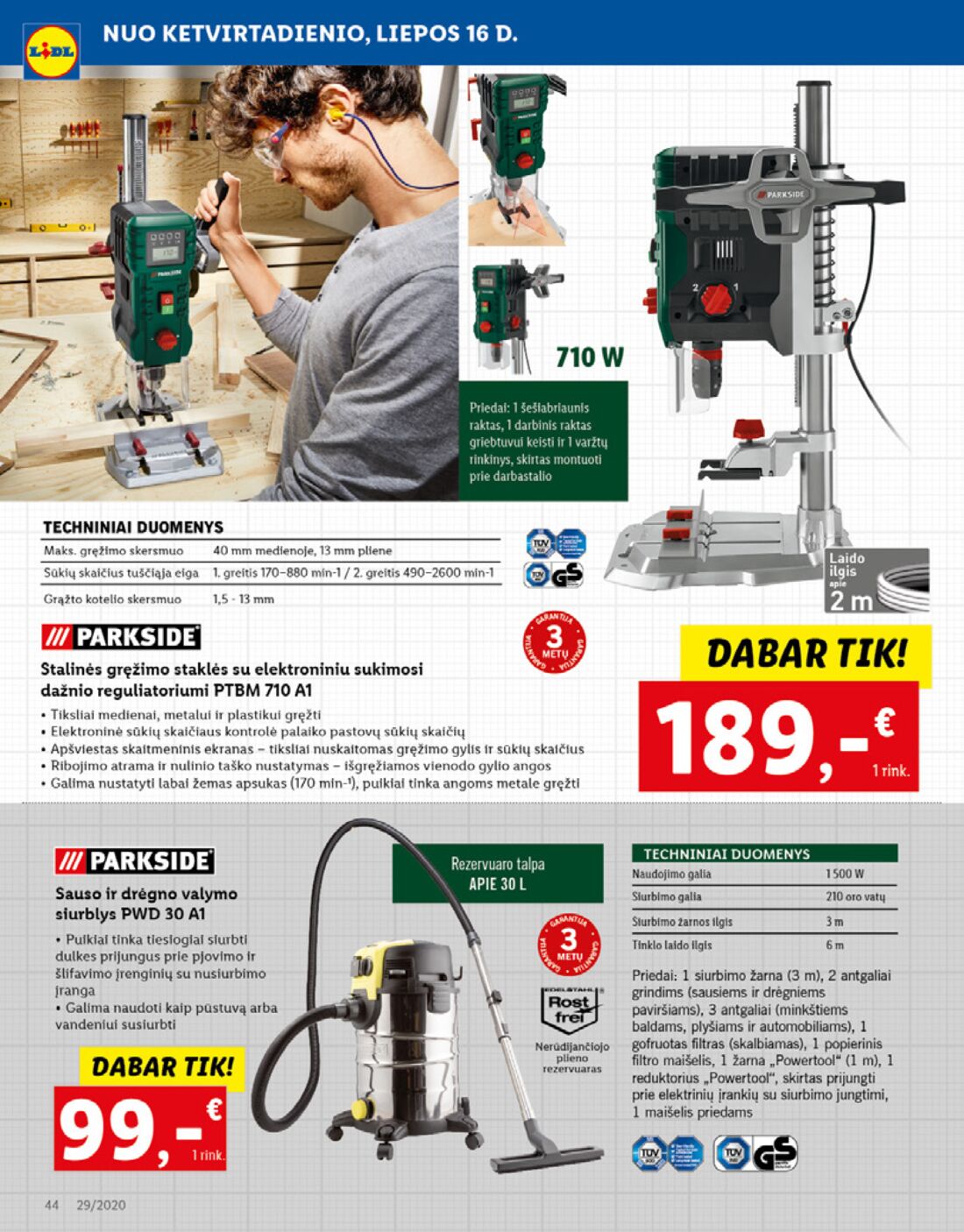 Lidl savaitinis leidinys akcijos nuo 
  2020-07-13 iki 
  2020-07-19 | Leidinukas.lt puslapis 44