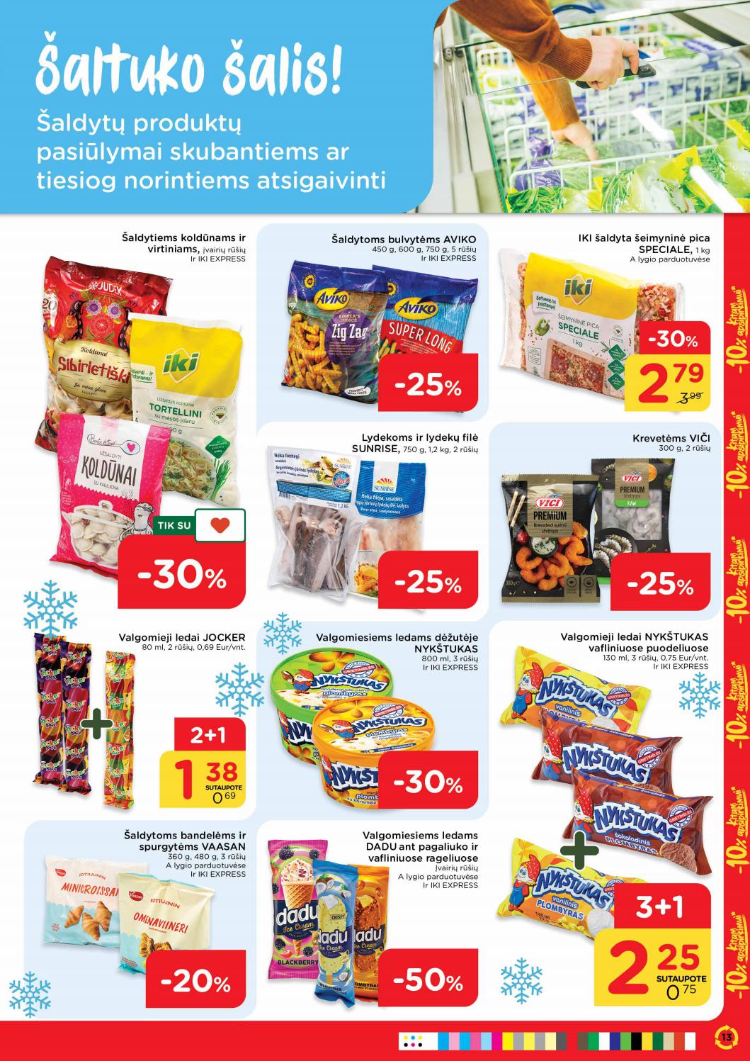 Iki savaitės leidinys akcijos nuo 
  2021-06-28 iki 
  2021-07-04 | Leidinukas.lt puslapis 13