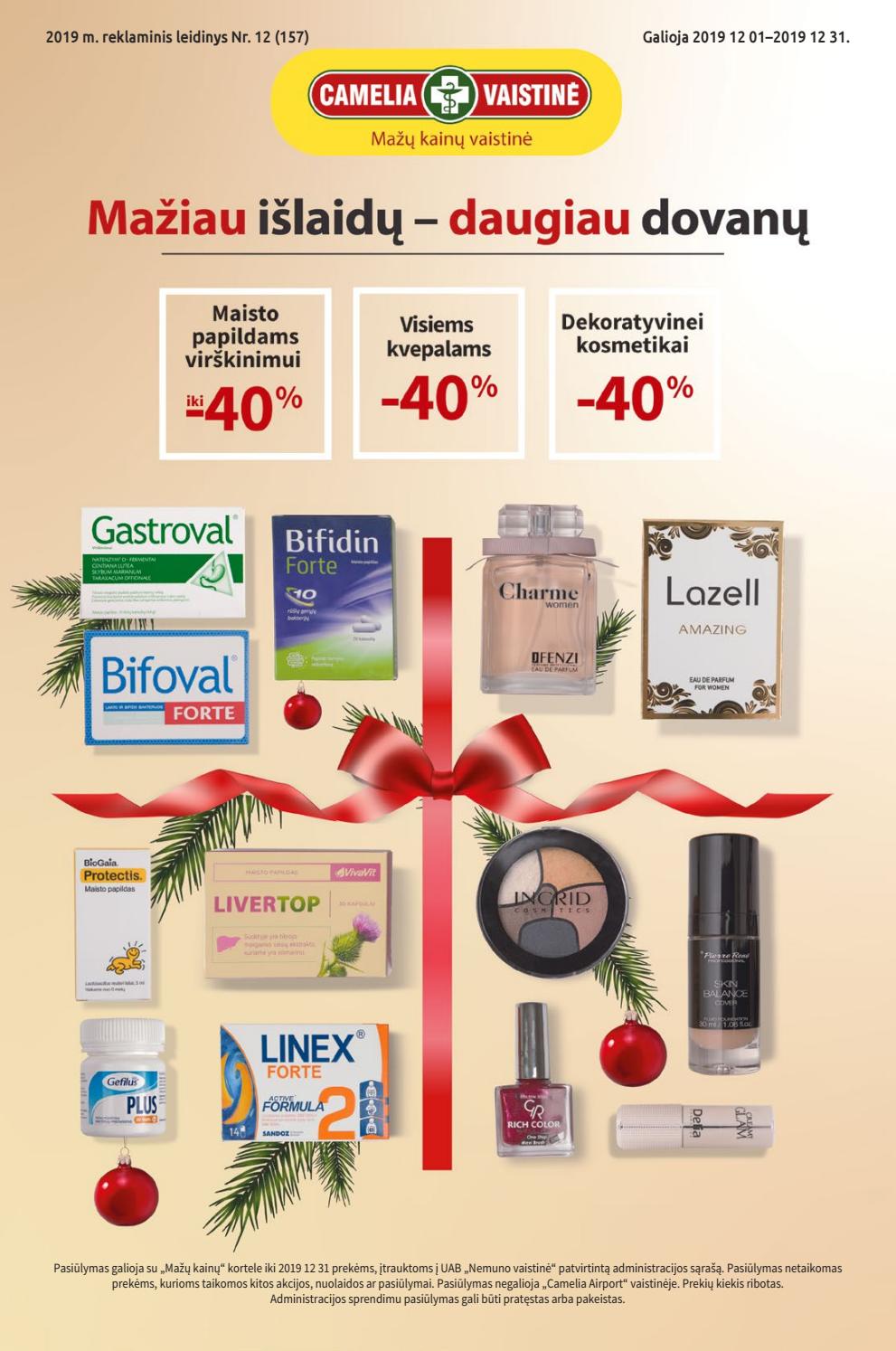 Camelia leidinys akcijos nuo 
  2019-12-01 iki 
  2019-12-31 | Leidinukas.lt puslapis 1