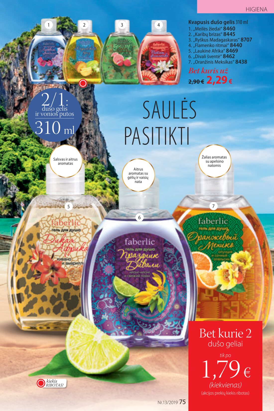 Faberlic leidinys akcijos nuo 
  2019-09-02 iki 
  2019-09-22 | Leidinukas.lt puslapis 75