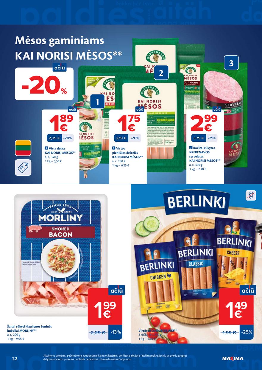 Maxima leidinys akcijos nuo 
  2026-05-05 iki 
  2026-05-11 | Leidinukas.lt puslapis 22