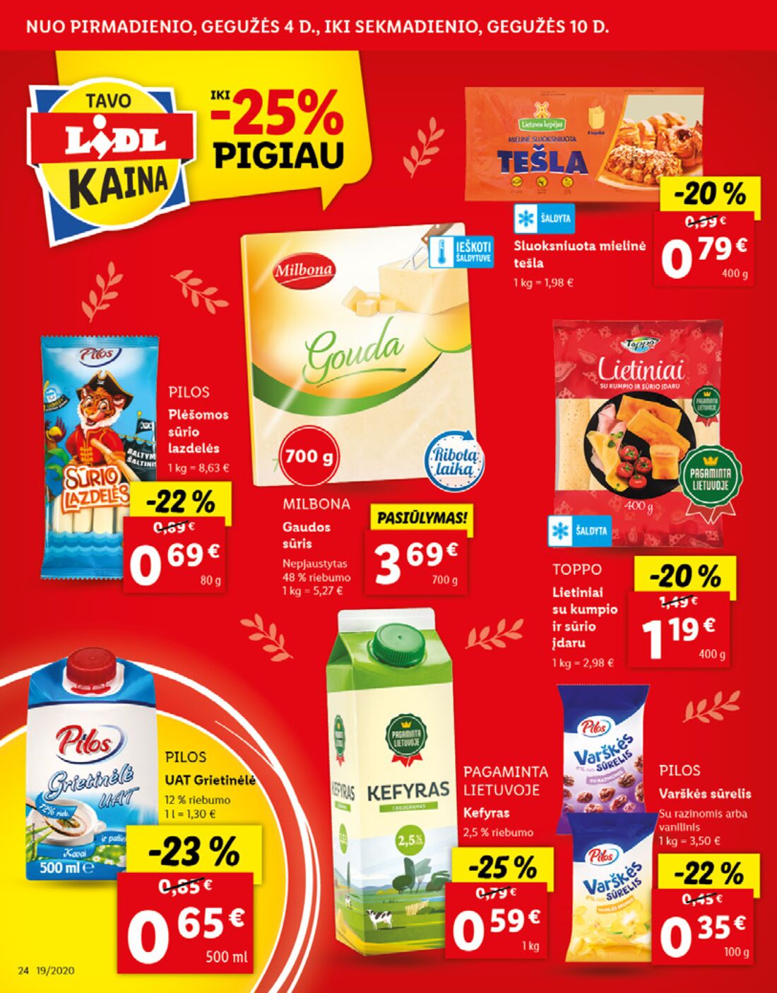 Lidl savaitinis leidinys akcijos nuo 
  2020-05-04 iki 
  2020-05-10 | Leidinukas.lt puslapis 24