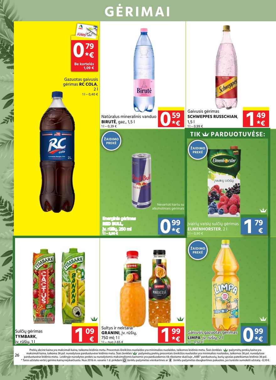 Aibė pasiūlymai akcijos nuo 
  2022-06-16 iki 
  2022-07-05 | Leidinukas.lt puslapis 26