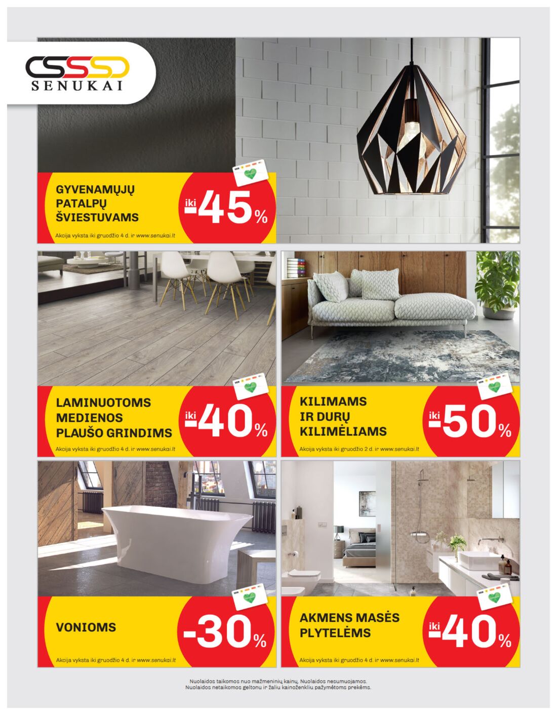 Senukai reklaminis leidinys akcijos nuo 
  2019-11-21 iki 
  2019-12-02 | Leidinukas.lt puslapis 48
