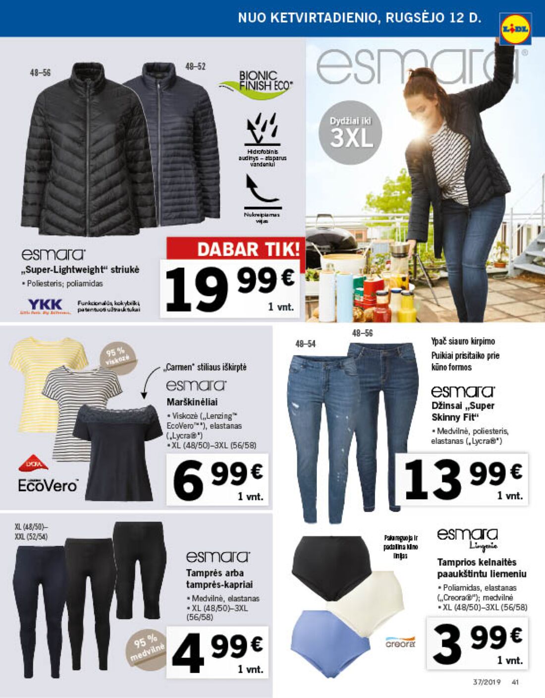 Lidl savaitinis leidinys akcijos nuo 
  2019-09-09 iki 
  2019-09-15 | Leidinukas.lt puslapis 41
