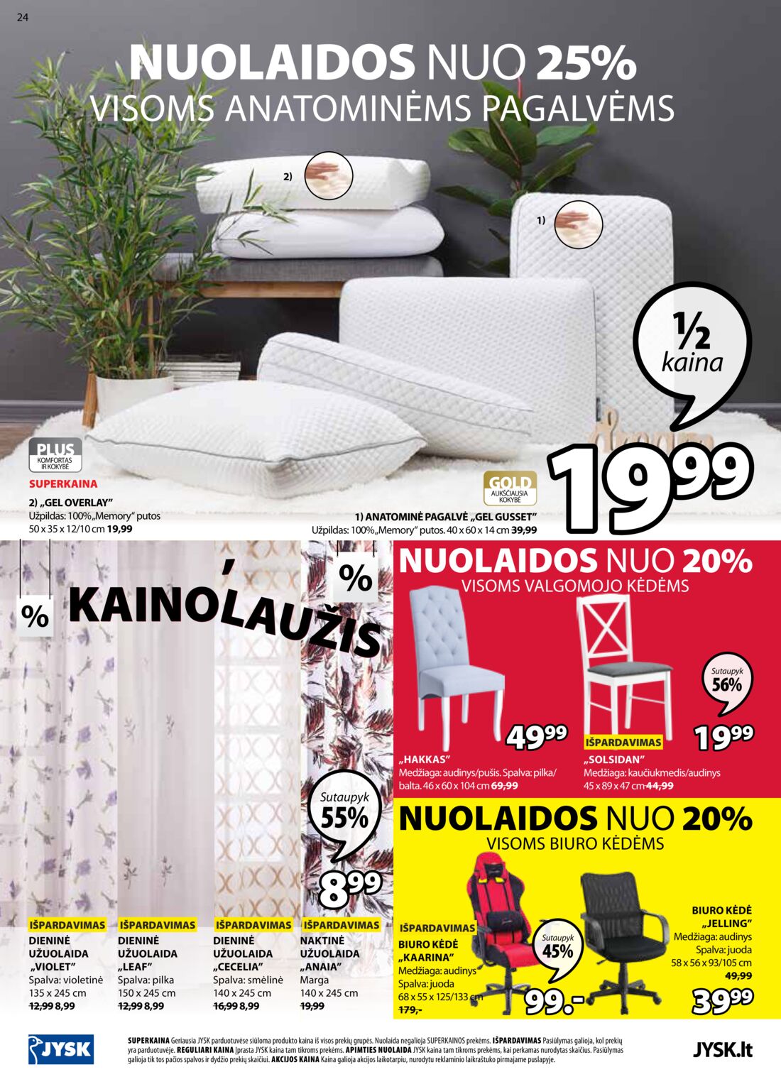 Jysk leidinys akcijos nuo 
  2020-01-14 iki 
  2020-01-27 | Leidinukas.lt puslapis 24