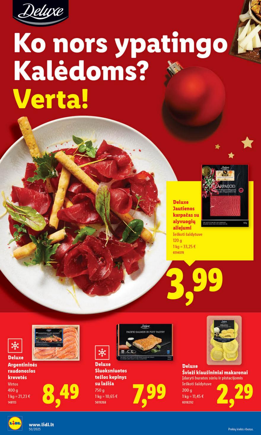 Lidl leidinys akcijos nuo 
  2025-12-08 iki 
  2025-12-14 | Leidinukas.lt puslapis 12