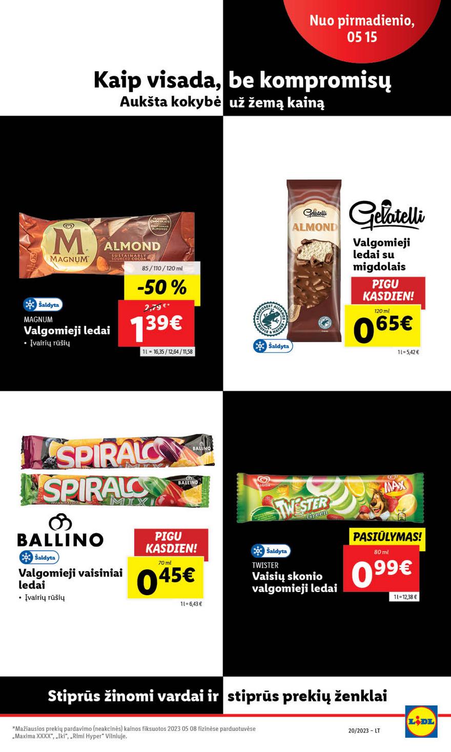 Lidl maisto prekių pasiūlymai akcijos nuo 
  2023-05-15 iki 
  2023-05-21 | Leidinukas.lt puslapis 46