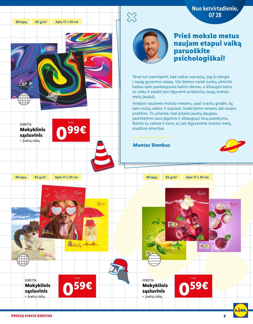 Lidl pasiūlymai akcijos nuo 
  2022-07-28 iki 
  2022-08-31 | Leidinukas.lt puslapis 7