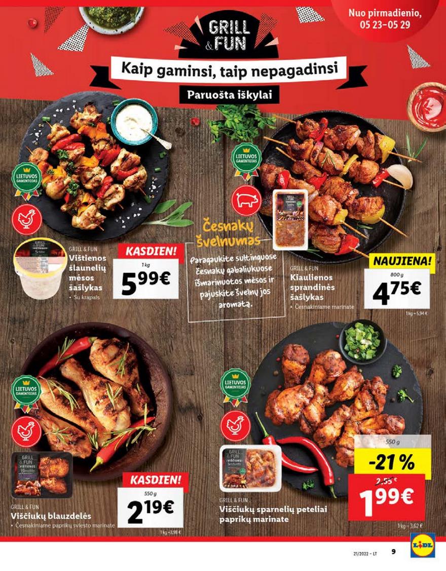 Lidl maisto prekių pasiūlymai akcijos nuo 
  2022-05-23 iki 
  2022-05-29 | Leidinukas.lt puslapis 9