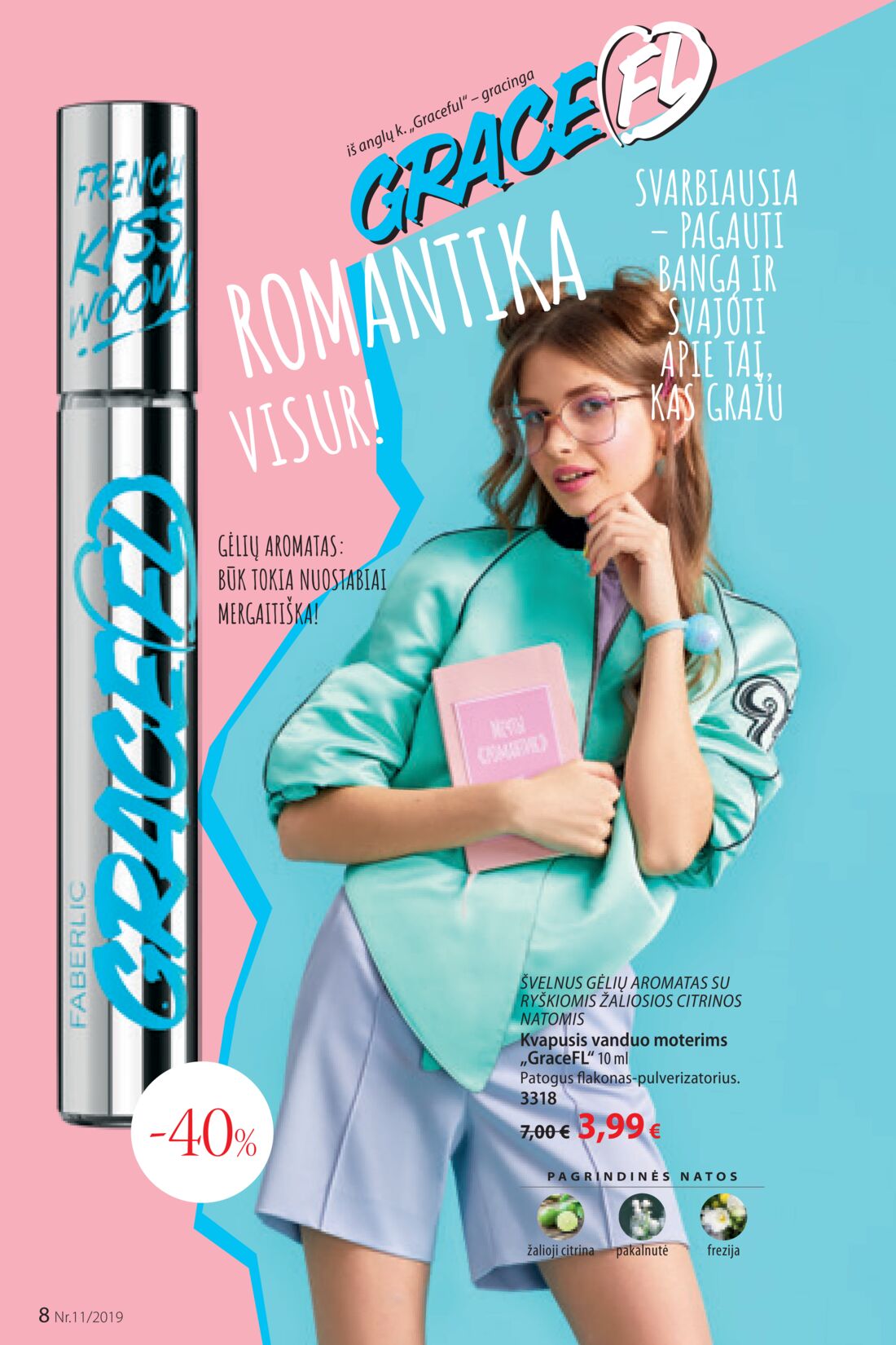 Faberlic leidinys akcijos nuo 
  2019-07-22 iki 
  2019-08-11 | Leidinukas.lt puslapis 8
