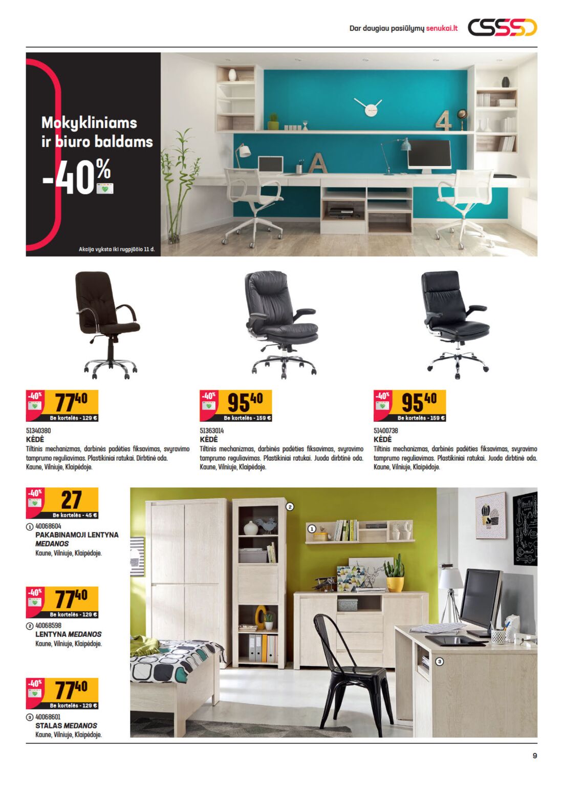Senukai reklaminis leidinys akcijos nuo 
  2020-07-22 iki 
  2020-08-10 | Leidinukas.lt puslapis 9