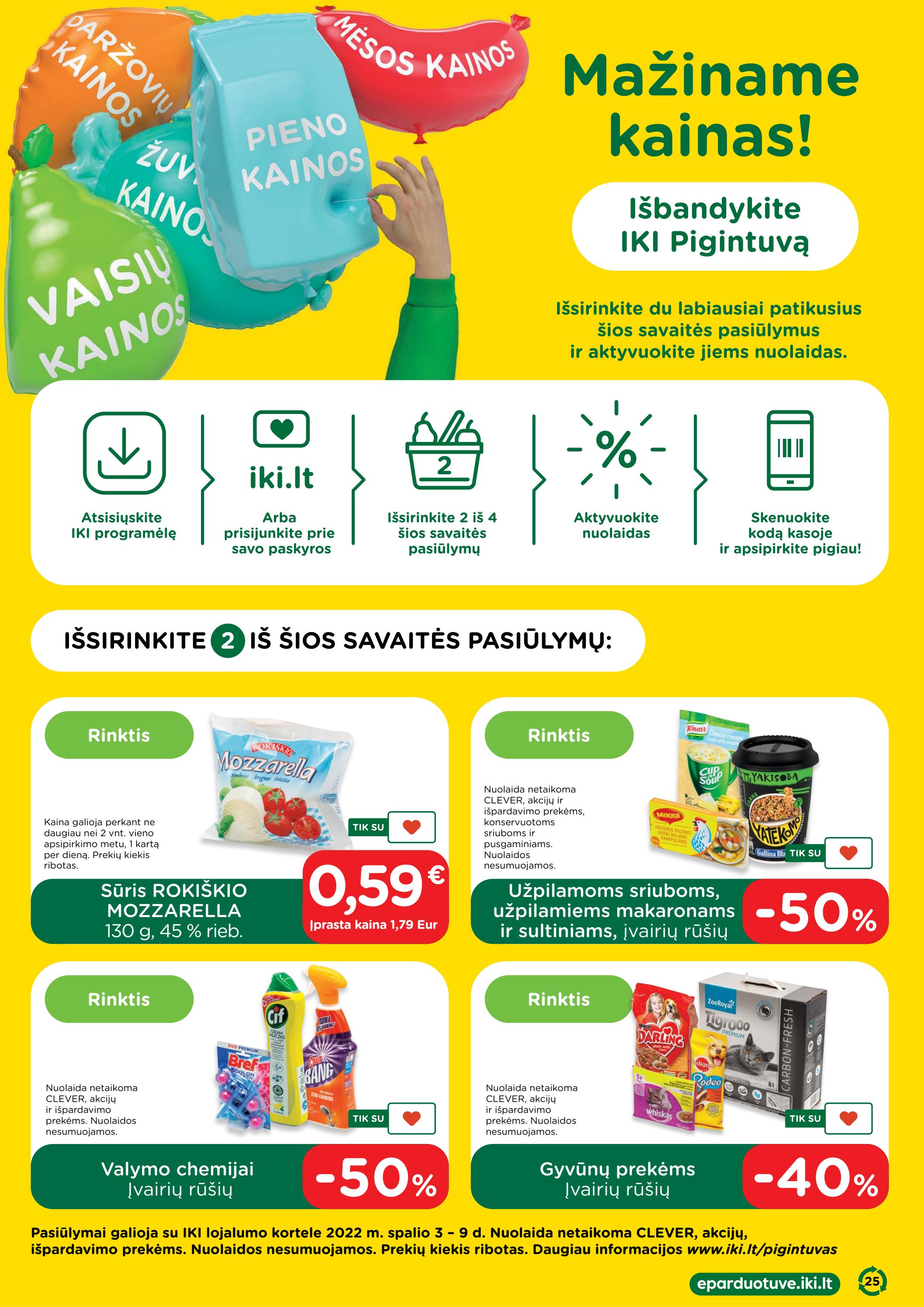 Iki savaitės leidinys akcijos nuo 
  2022-10-03 iki 
  2022-10-09 | Leidinukas.lt puslapis 25