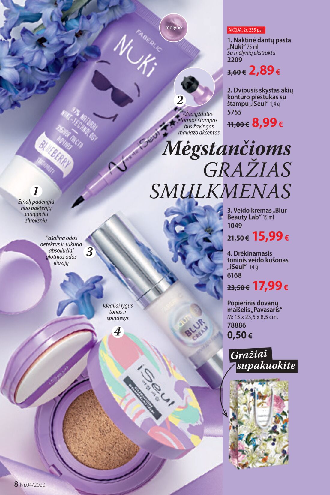 Faberlic leidinys akcijos nuo 
  2020-02-24 iki 
  2020-03-15 | Leidinukas.lt puslapis 8