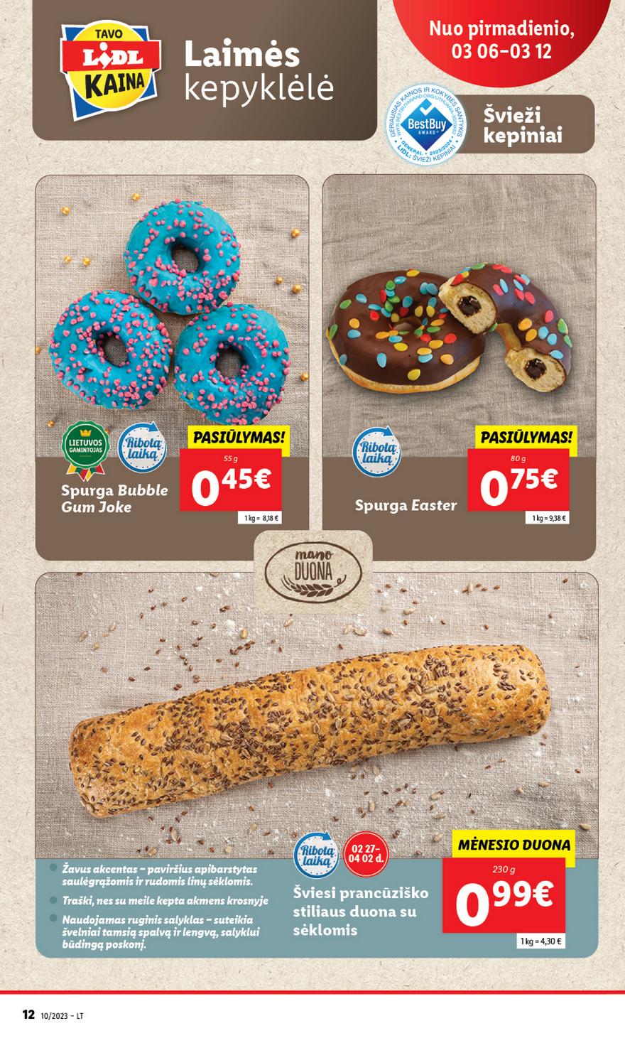 Lidl pasiūlymai akcijos nuo 
  2023-03-03 iki 
  2023-03-12 | Leidinukas.lt puslapis 10