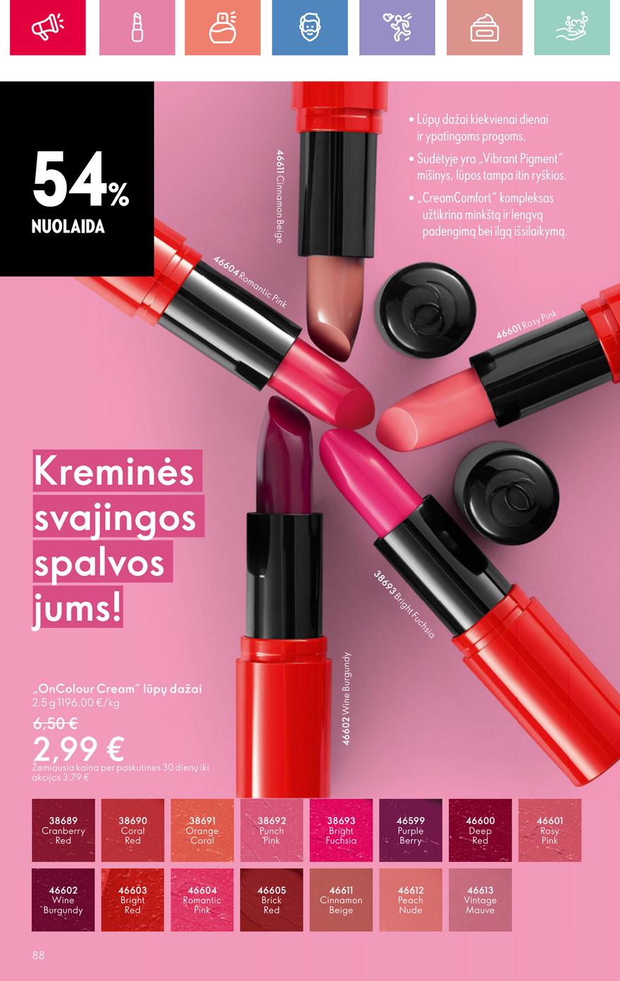 Oriflame katalogas akcijos nuo 
  2025-06-22 iki 
  2025-07-12 | Leidinukas.lt puslapis 88