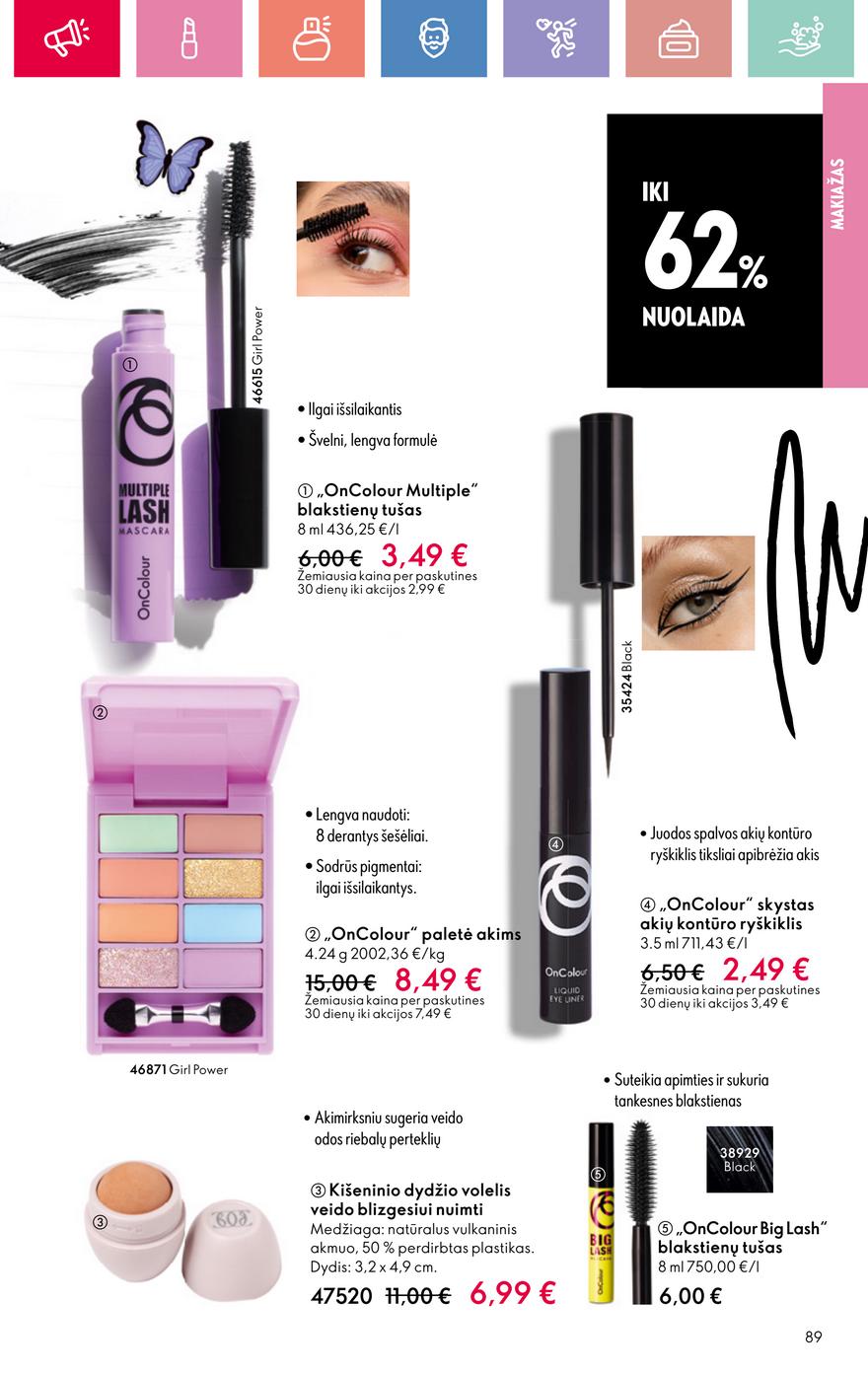 Oriflame katalogas akcijos nuo 
  2025-06-22 iki 
  2025-07-12 | Leidinukas.lt puslapis 89
