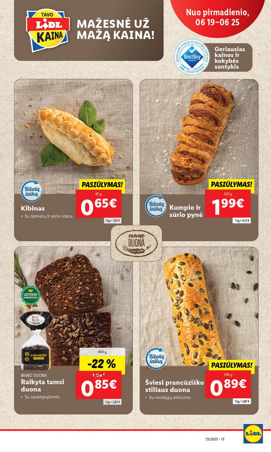 Lidl pasiūlymai akcijos nuo 
  2023-06-19 iki 
  2023-06-25 | Leidinukas.lt puslapis 18