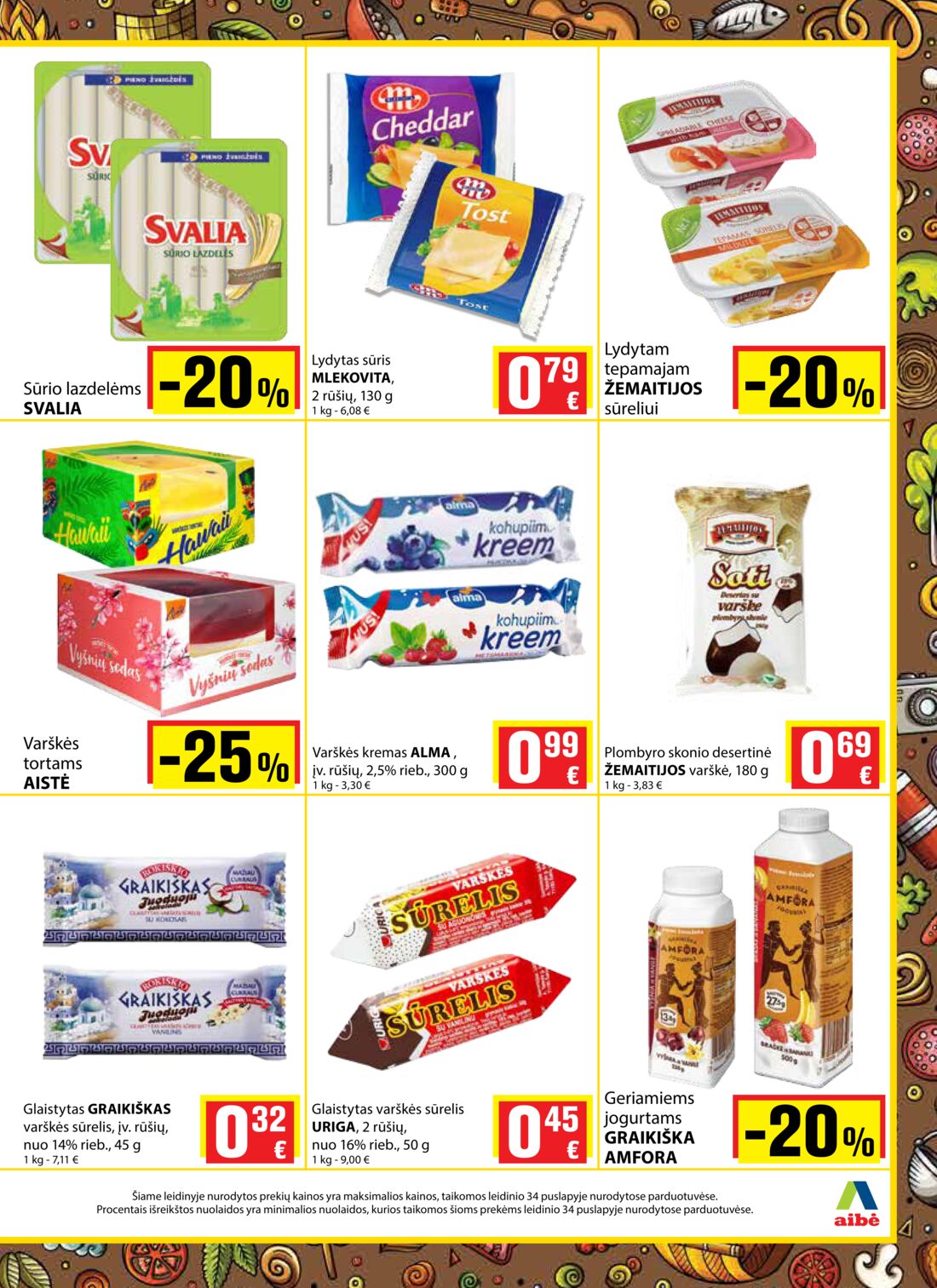Aibė leidinys akcijos nuo 
  2019-06-13 iki 
  2019-06-25 | Leidinukas.lt puslapis 13