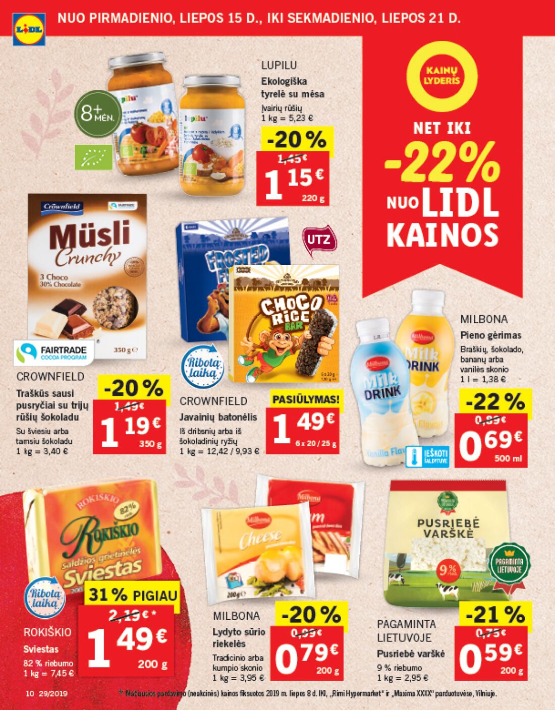 Lidl savaitinis leidinys akcijos nuo 
  2019-07-15 iki 
  2019-07-21 | Leidinukas.lt puslapis 10