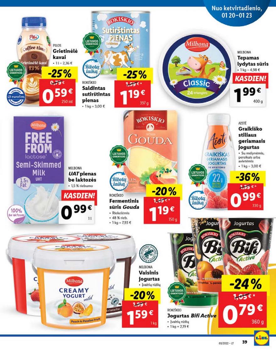Lidl maisto prekių pasiūlymai akcijos nuo 
  2022-01-17 iki 
  2022-01-23 | Leidinukas.lt puslapis 39