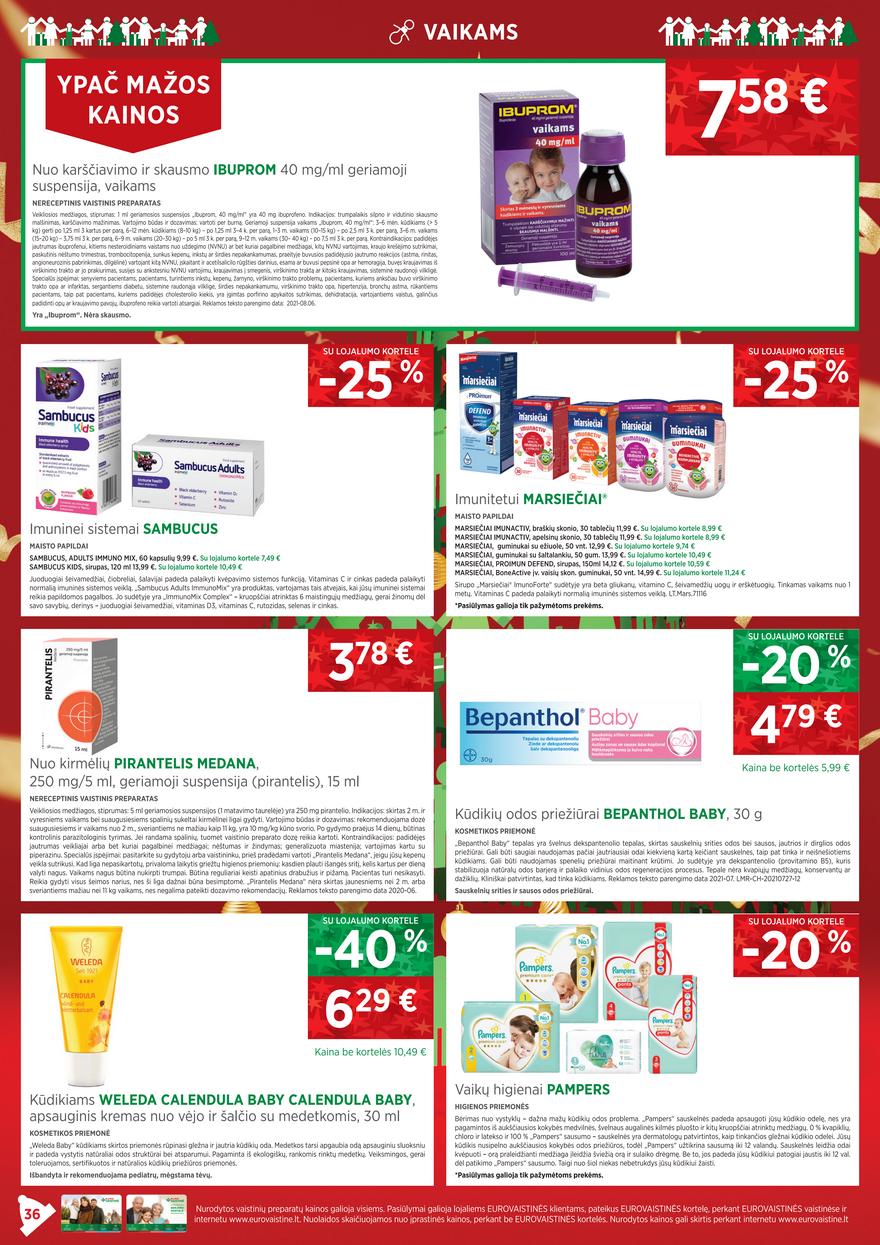 Euro vaistinė leidinys akcijos nuo 
  2021-12-01 iki 
  2022-01-03 | Leidinukas.lt puslapis 36