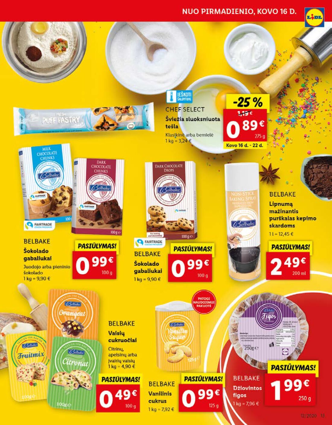 Lidl savaitinis leidinys akcijos nuo 
  2020-03-16 iki 
  2020-03-22 | Leidinukas.lt puslapis 13