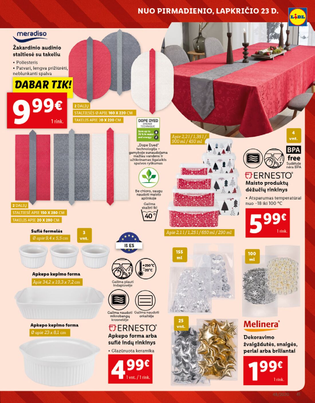 Lidl savaitinis leidinys akcijos nuo 
  2020-11-23 iki 
  2020-11-29 | Leidinukas.lt puslapis 41