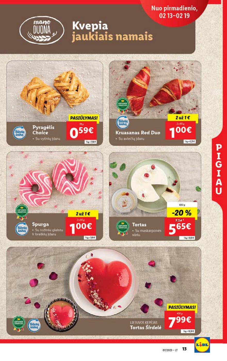 Lidl pasiūlymai akcijos nuo 
  2023-02-13 iki 
  2023-02-19 | Leidinukas.lt puslapis 13