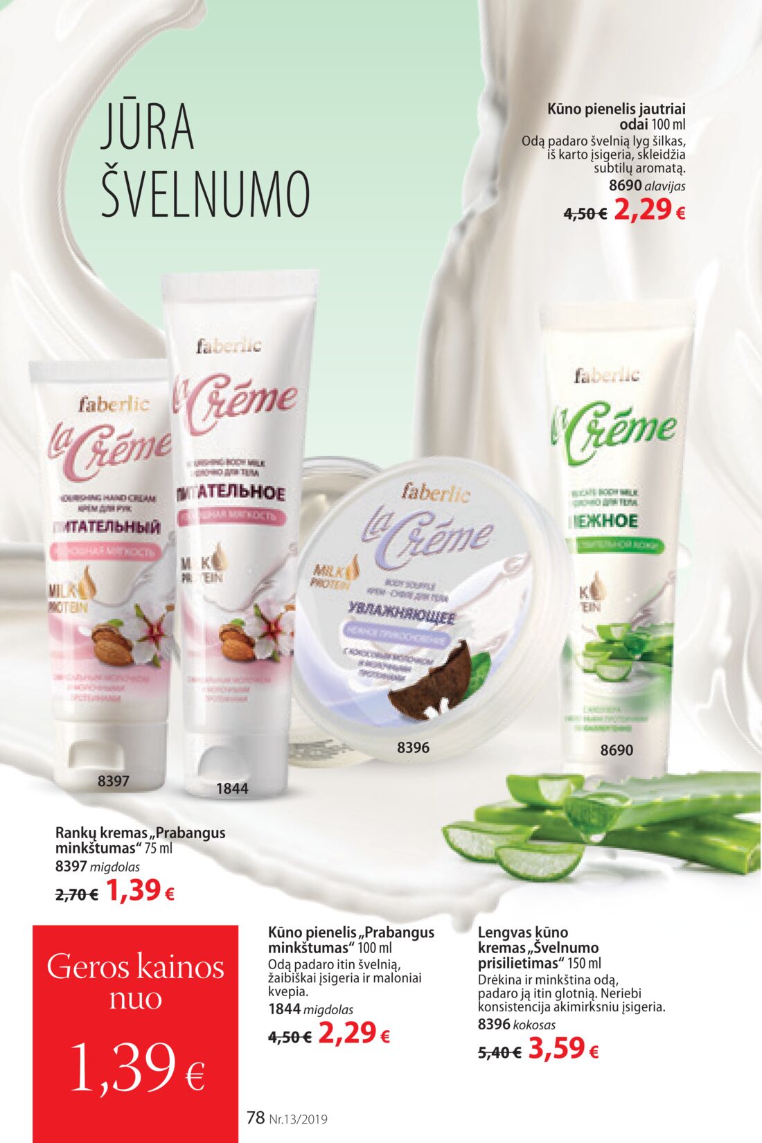 Faberlic leidinys akcijos nuo 
  2019-09-02 iki 
  2019-09-22 | Leidinukas.lt puslapis 78