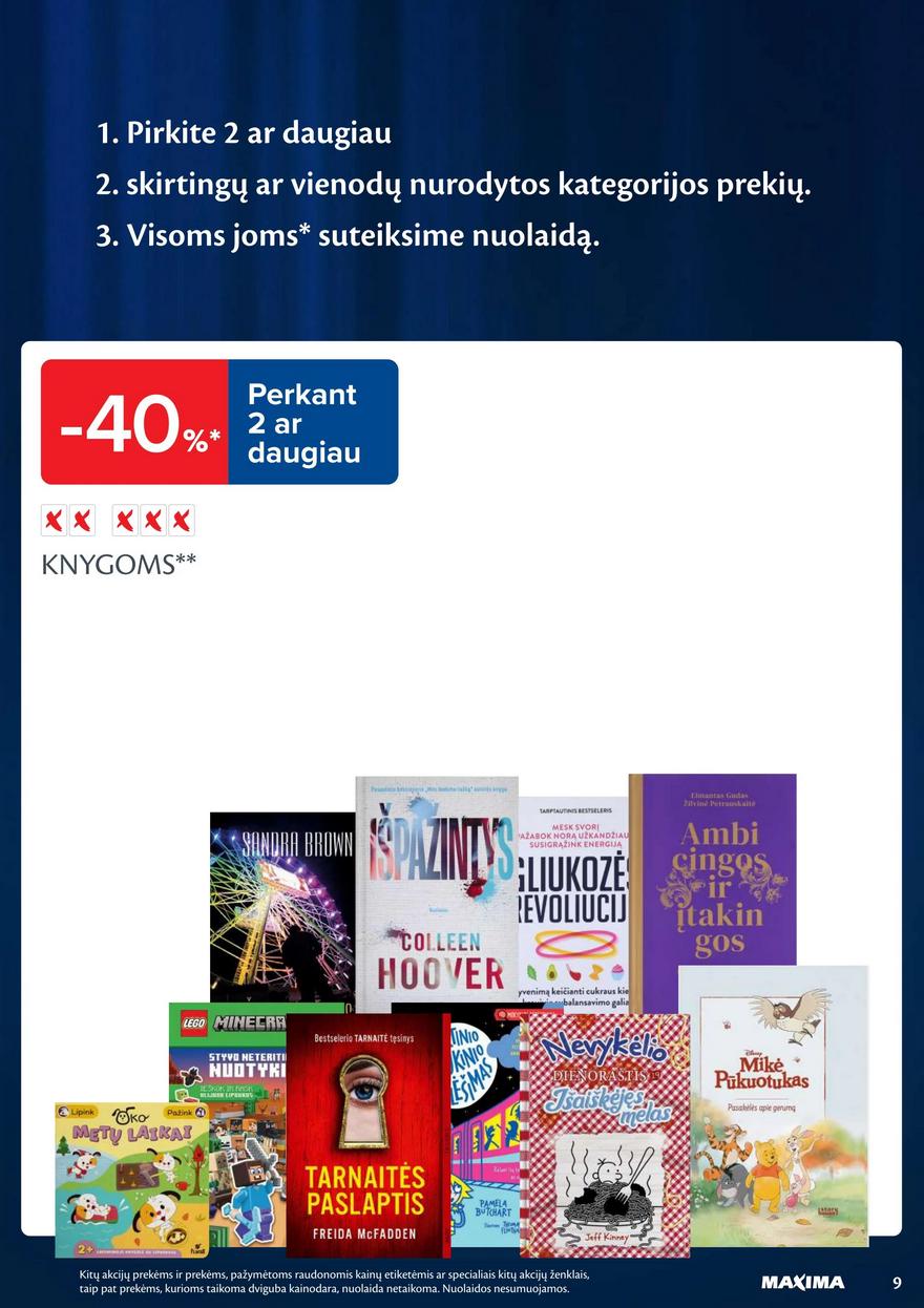 Maxima leidinukas akcijos nuo
2025-09-02 iki
2025-09-08 | Leidinukas.lt puslapis 9