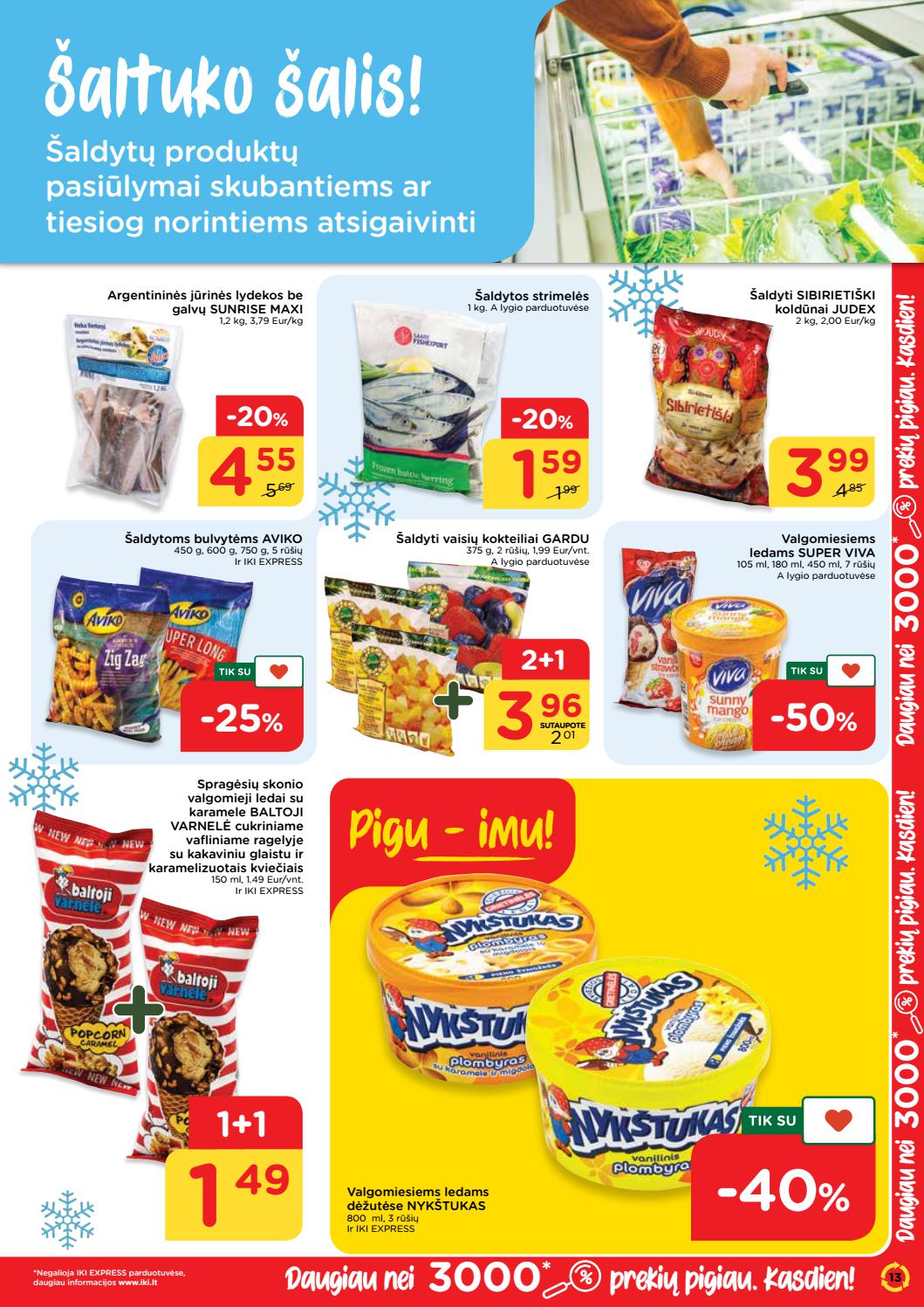 Iki savaitės leidinys akcijos nuo 
  2021-08-02 iki 
  2021-08-08 | Leidinukas.lt puslapis 13