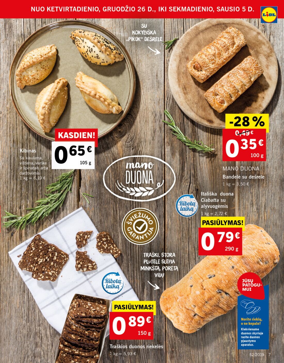 Lidl savaitinis leidinys akcijos nuo 
  2019-12-26 iki 
  2019-12-31 | Leidinukas.lt puslapis 7