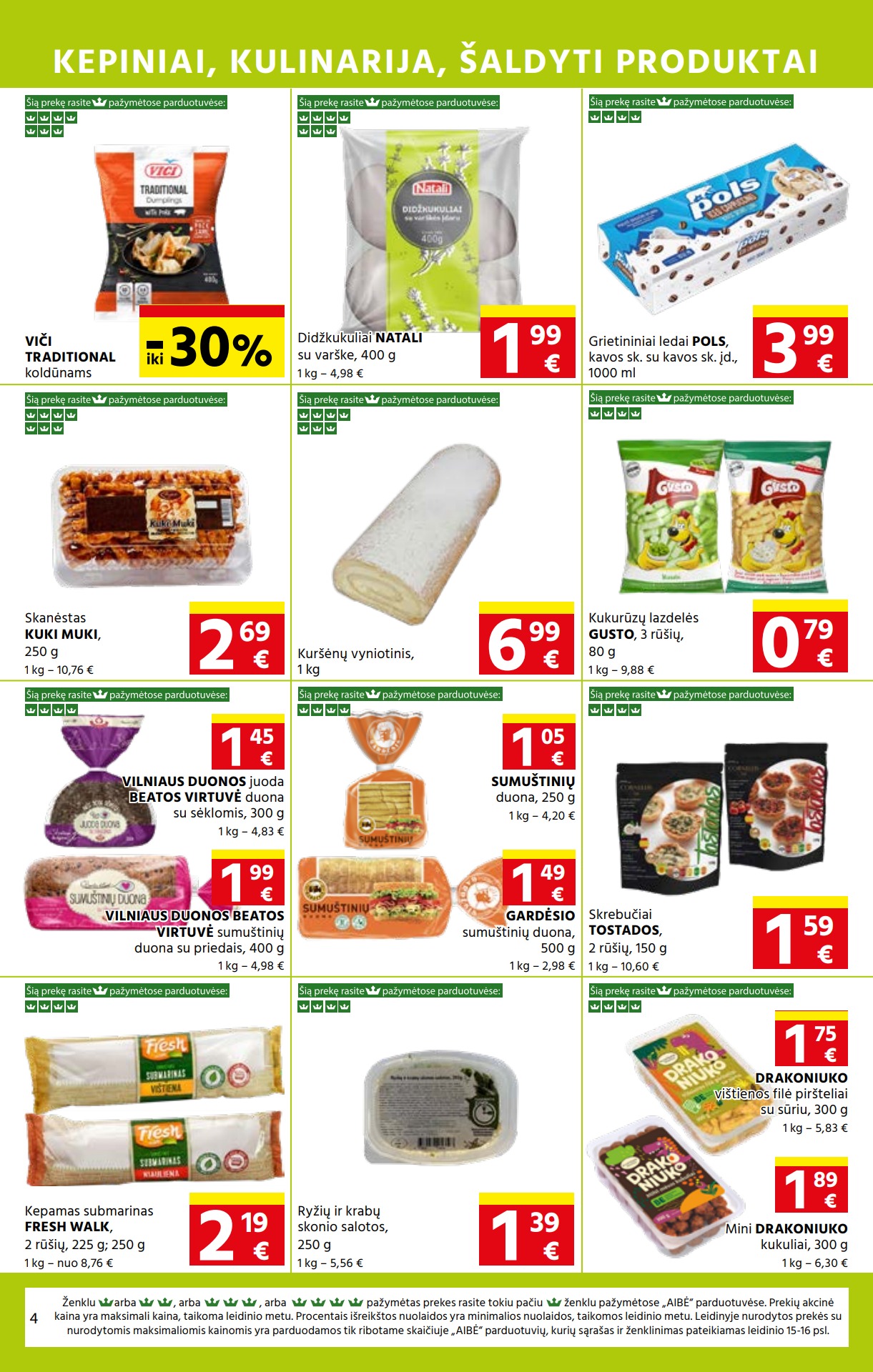 Aibė pasiūlymai akcijos nuo 
  2023-03-02 iki 
  2023-03-14 | Leidinukas.lt puslapis 4