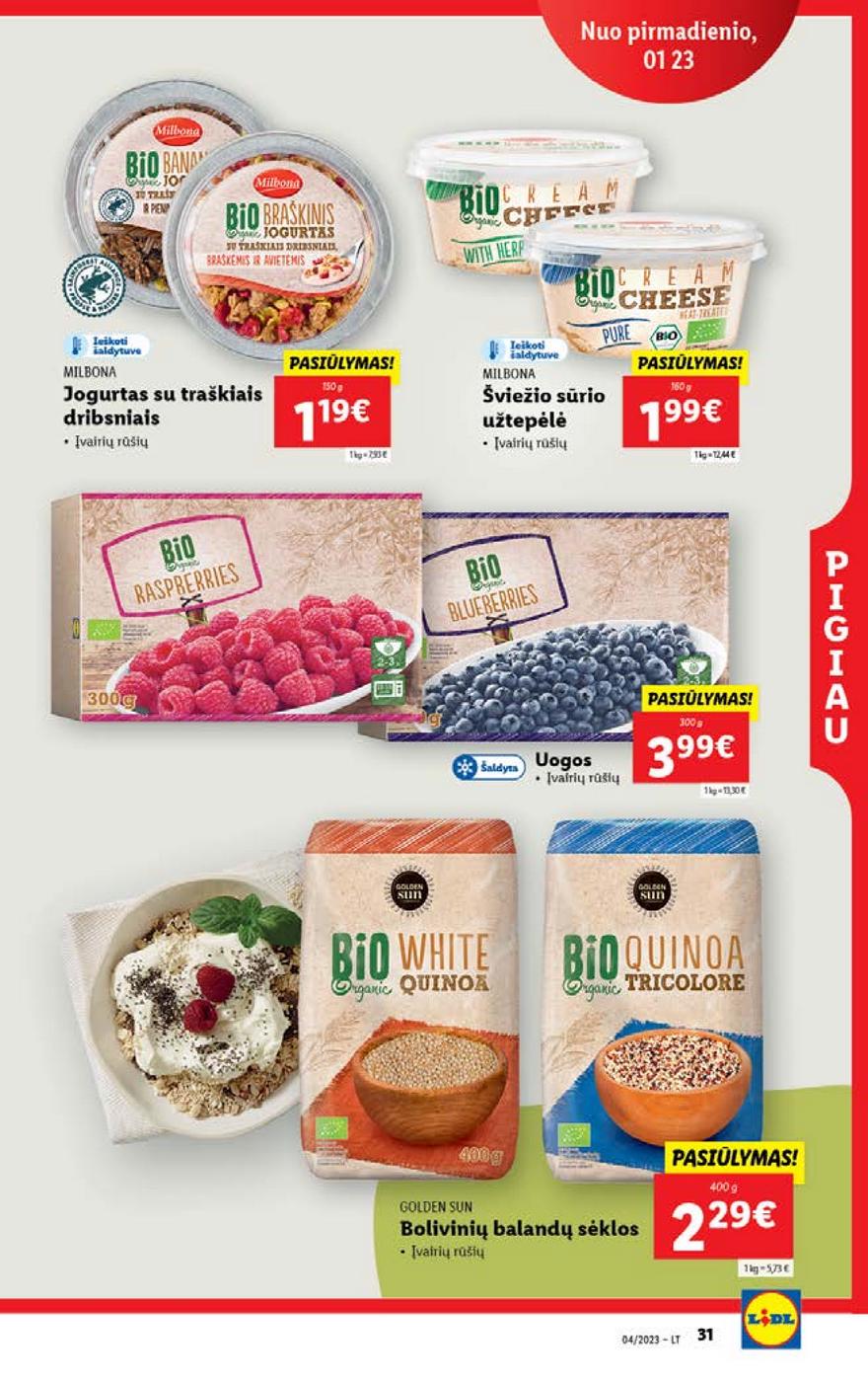 Lidl pasiūlymai akcijos nuo 
  2023-01-23 iki 
  2023-01-29 | Leidinukas.lt puslapis 31