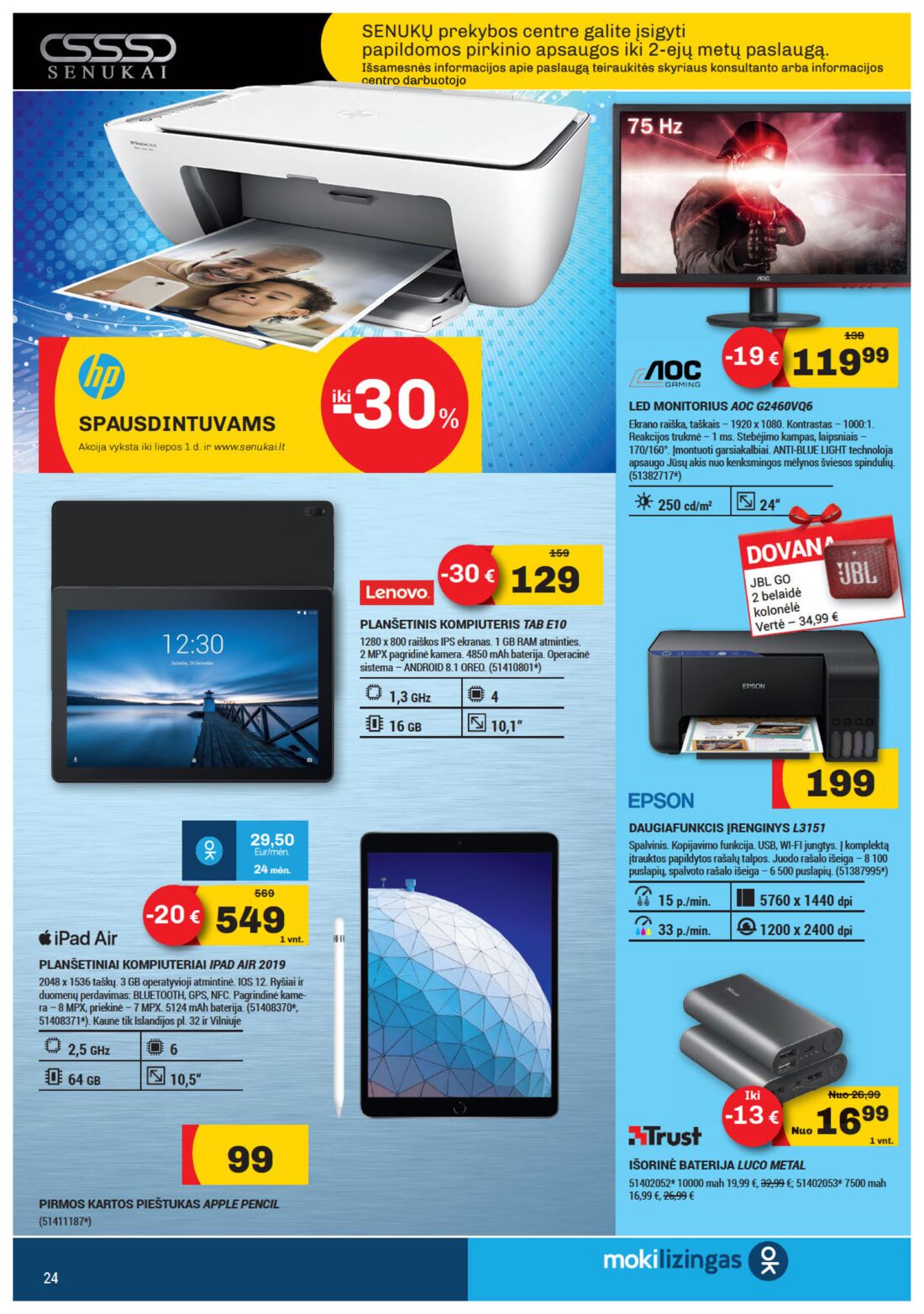 Senukai reklaminis leidinys akcijos nuo 
  2019-06-06 iki 
  2019-07-01 | Leidinukas.lt puslapis 24