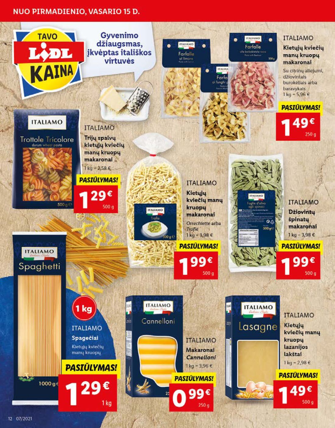 Lidl savaitinis leidinys akcijos nuo 
  2021-02-15 iki 
  2021-02-21 | Leidinukas.lt puslapis 12