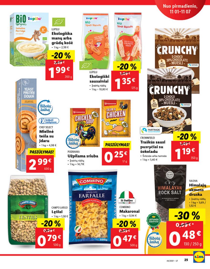 Lidl maisto prekių pasiūlymai akcijos nuo 
  2021-11-01 iki 
  2021-11-07 | Leidinukas.lt puslapis 25