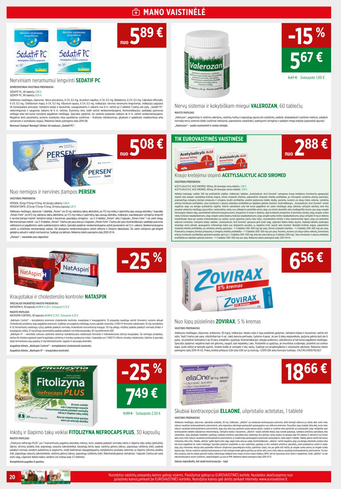 Euro vaistinė leidinys akcijos nuo 
  2020-02-01 iki 
  2020-02-29 | Leidinukas.lt puslapis 20