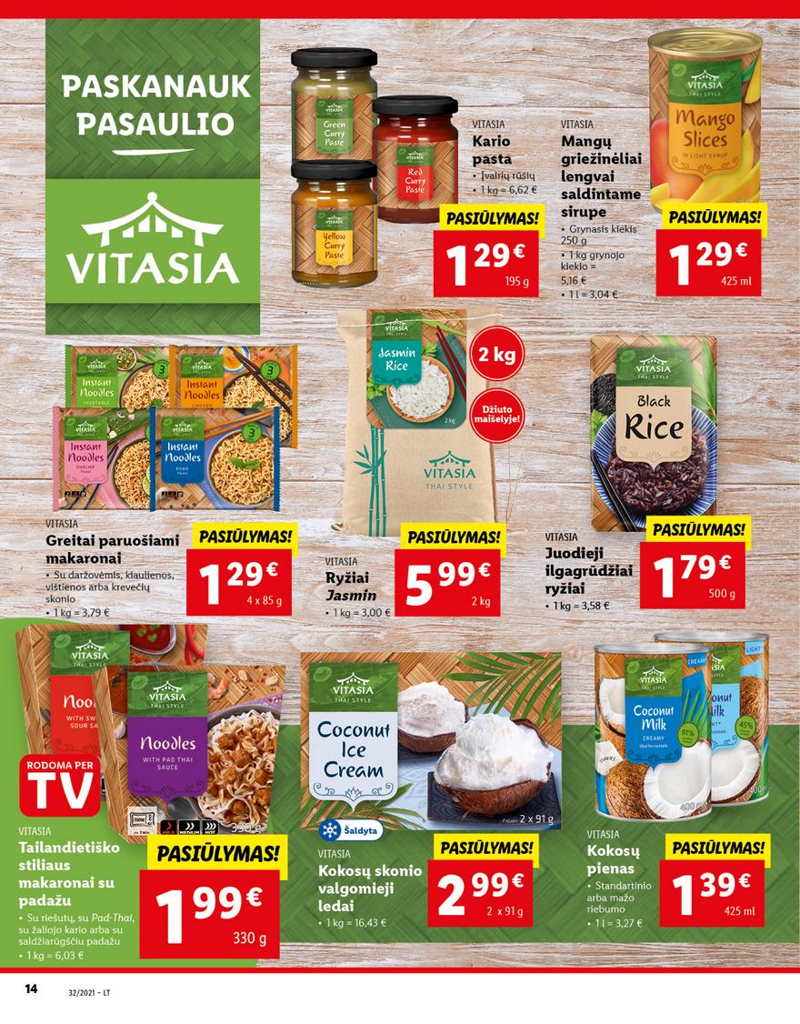 Lidl maisto prekių pasiūlymai akcijos nuo 
  2021-08-09 iki 
  2021-08-15 | Leidinukas.lt puslapis 14
