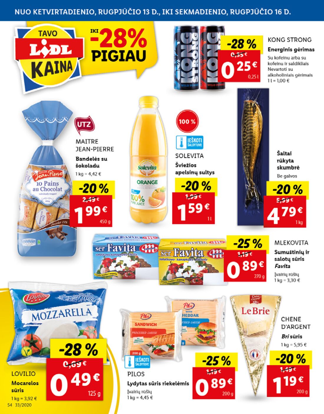 Lidl savaitinis leidinys akcijos nuo 
  2020-08-10 iki 
  2020-08-16 | Leidinukas.lt puslapis 54