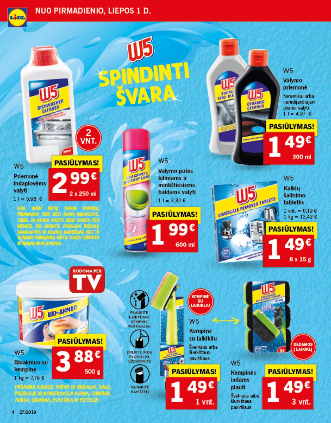 Lidl savaitinis leidinys akcijos nuo 
  2019-07-01 iki 
  2019-07-07 | Leidinukas.lt puslapis 4