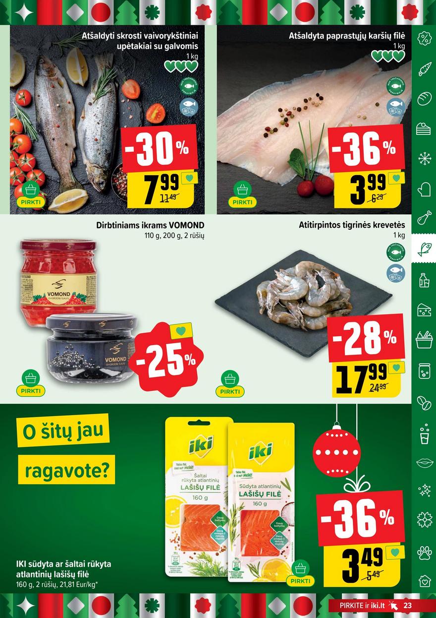 Iki leidinys akcijos nuo 
  2025-12-01 iki 
  2025-12-07 | Leidinukas.lt puslapis 23