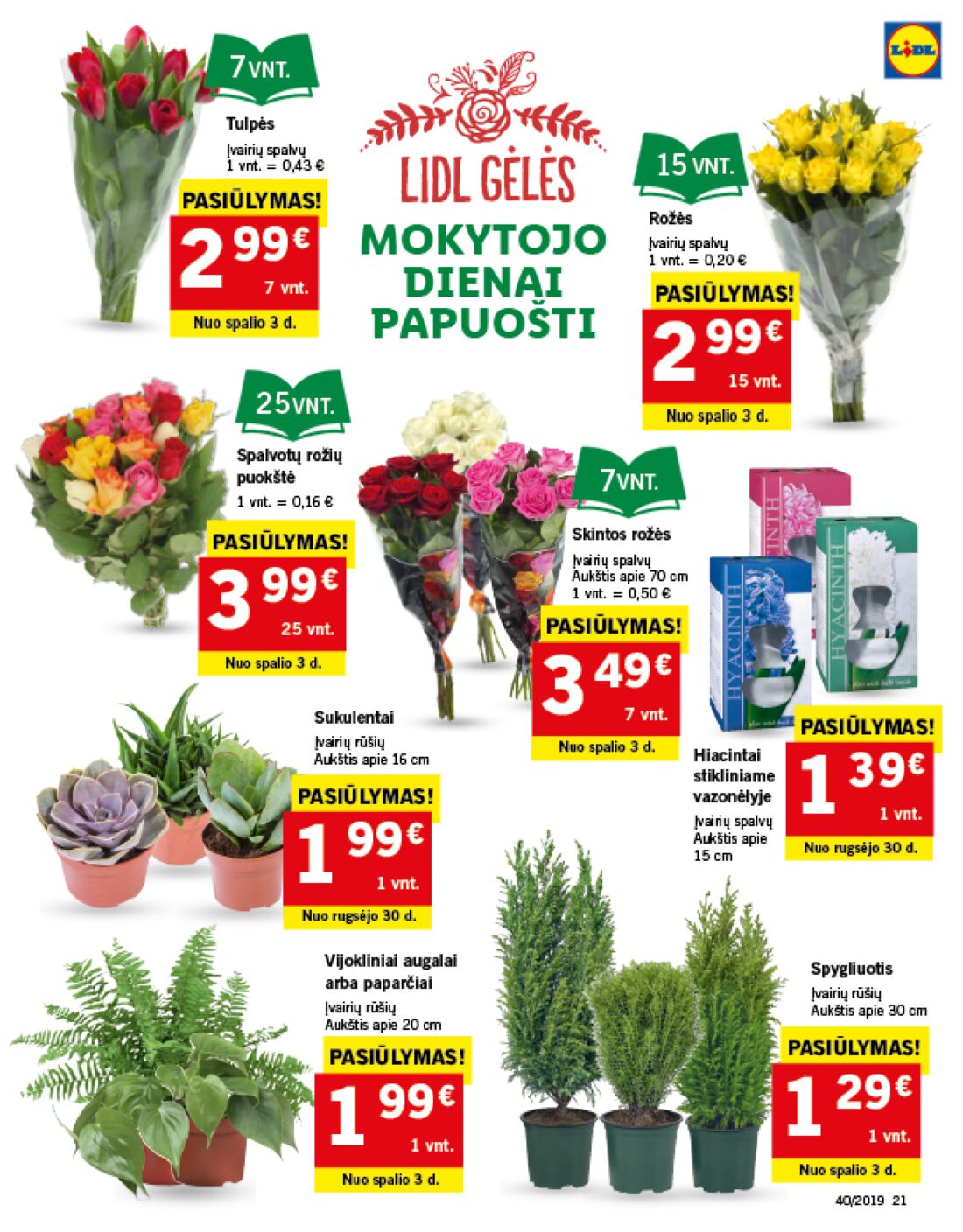 Lidl savaitinis leidinys akcijos nuo 
  2019-09-30 iki 
  2019-10-06 | Leidinukas.lt puslapis 21