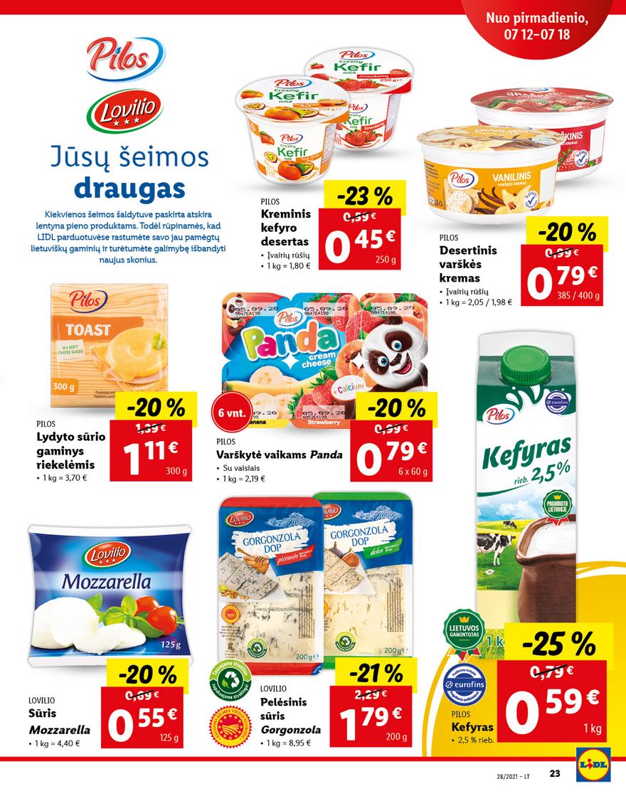 Lidl maisto prekių pasiūlymai akcijos nuo 
  2021-07-12 iki 
  2021-07-18 | Leidinukas.lt puslapis 23