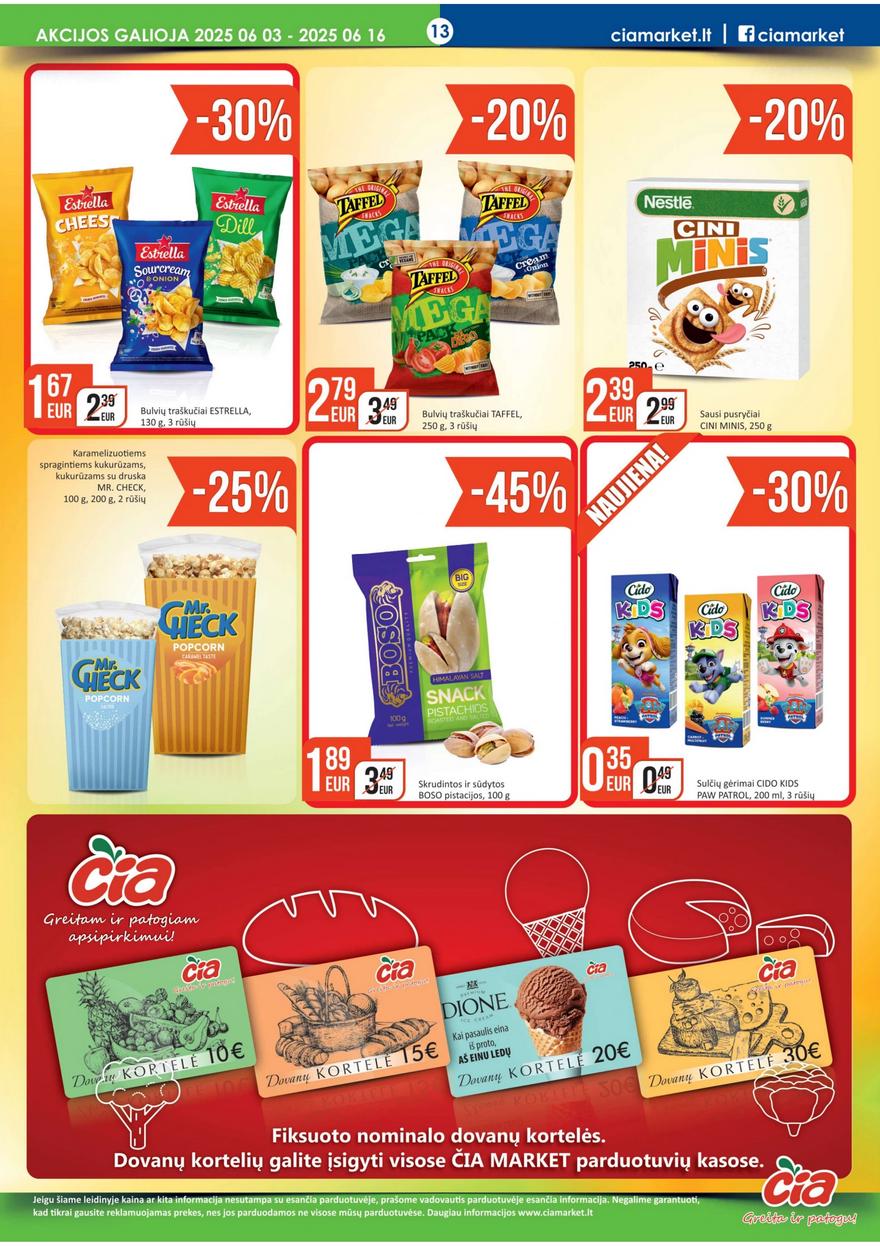 Čia leidinys akcijos nuo 
  2025-06-03 iki 
  2025-06-16 | Leidinukas.lt puslapis 13