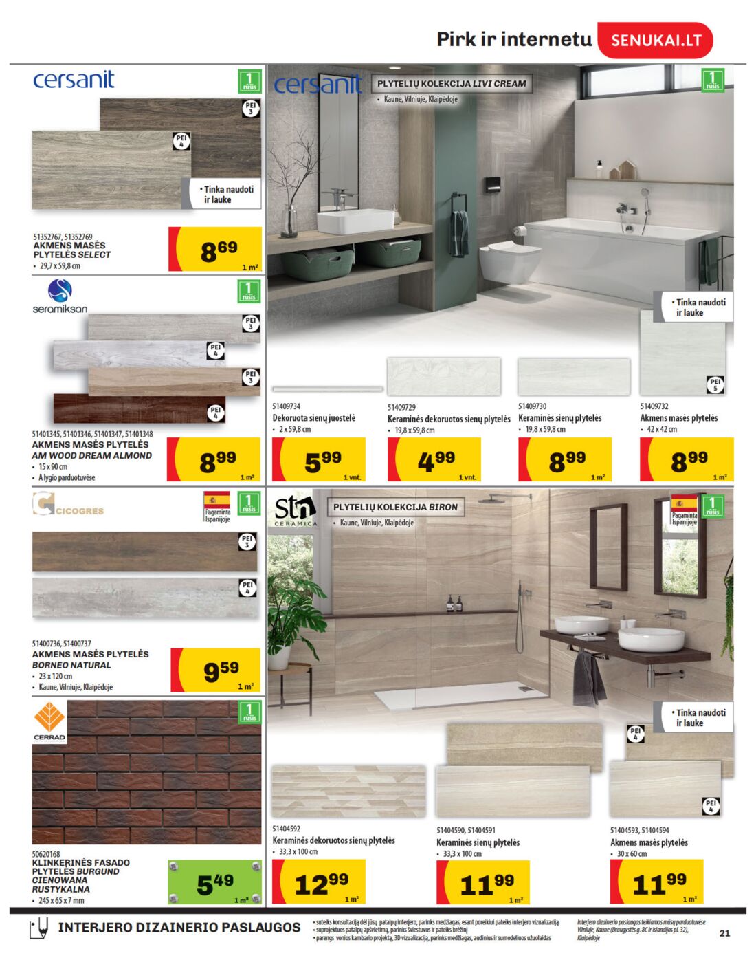 Senukai reklaminis leidinys akcijos nuo 
  2019-09-20 iki 
  2019-10-07 | Leidinukas.lt puslapis 21